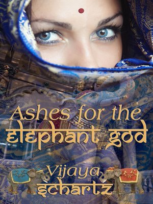 cover image of Ashes for the Elephant God